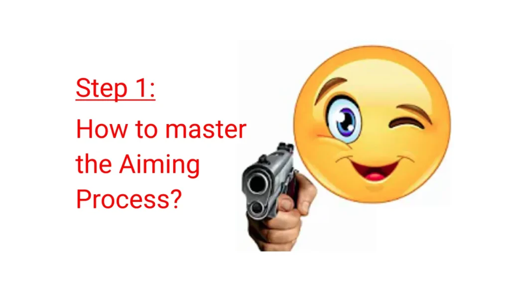 Vlog How to master the Aiming Process 1